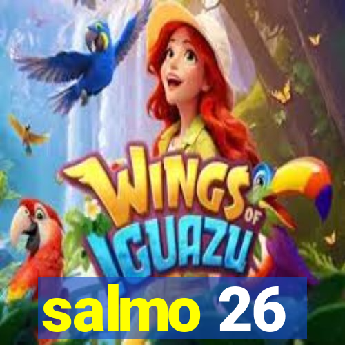 salmo 26